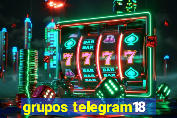 grupos telegram18