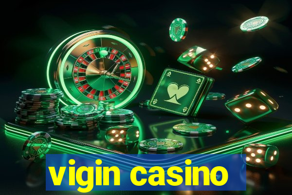 vigin casino