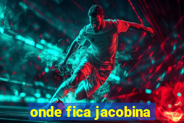 onde fica jacobina