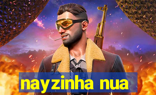 nayzinha nua