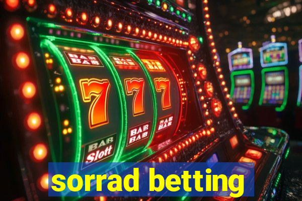 sorrad betting