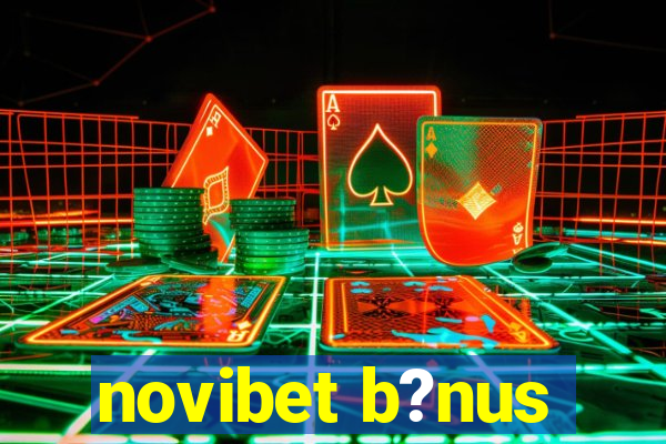 novibet b?nus