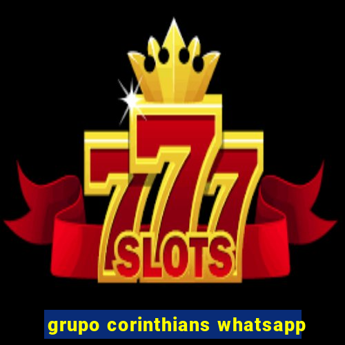 grupo corinthians whatsapp