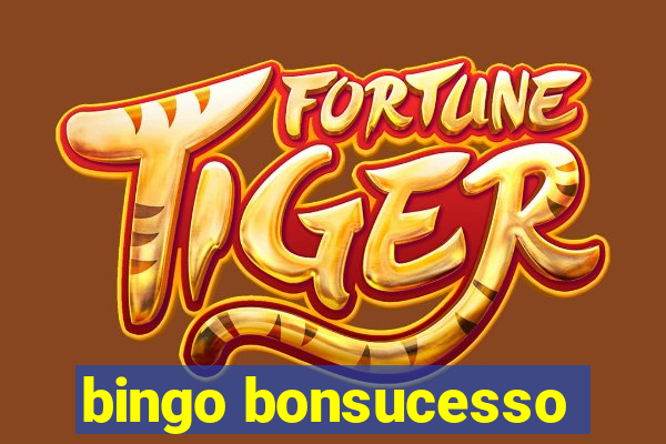 bingo bonsucesso