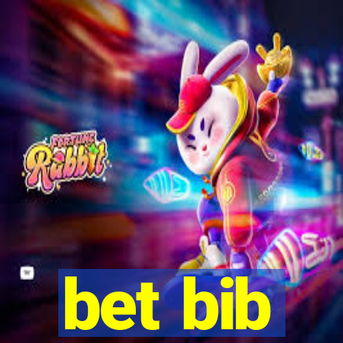 bet bib