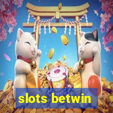 slots betwin