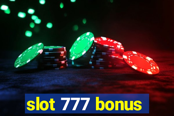 slot 777 bonus