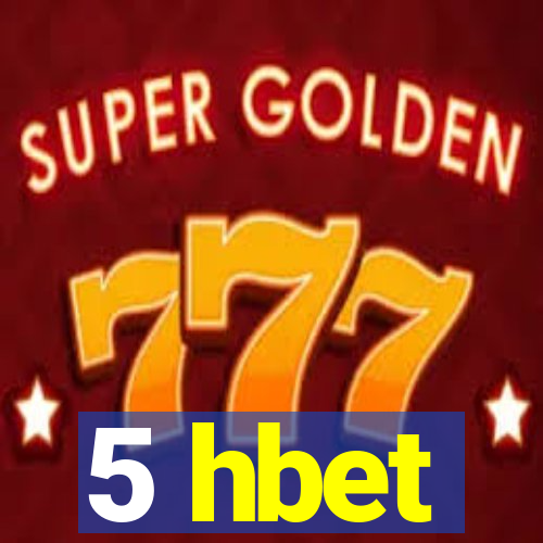 5 hbet