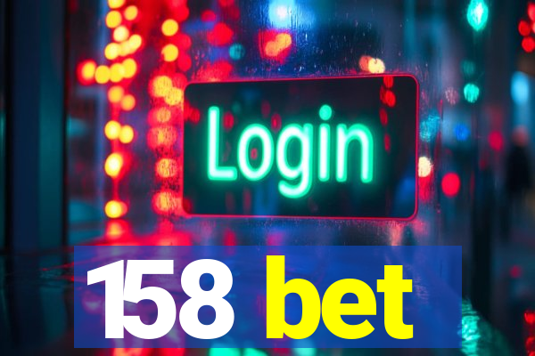 158 bet