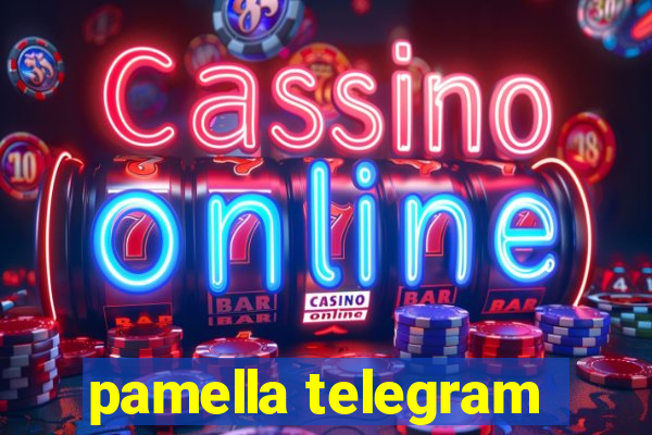 pamella telegram