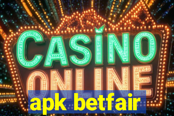 apk betfair