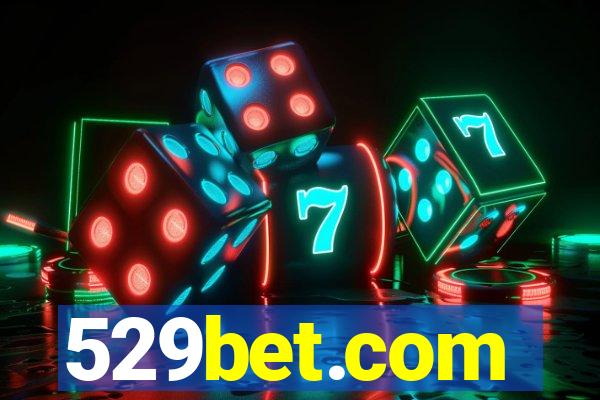 529bet.com