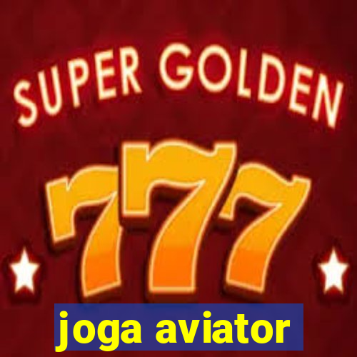 joga aviator