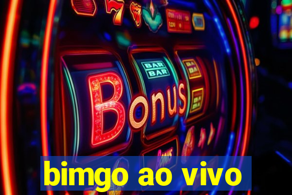 bimgo ao vivo