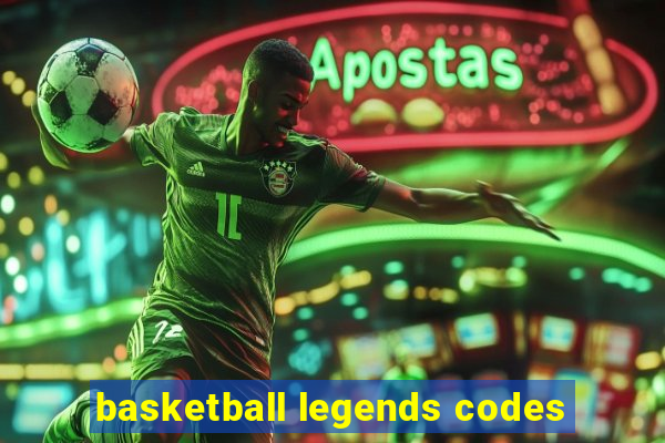 basketball legends codes