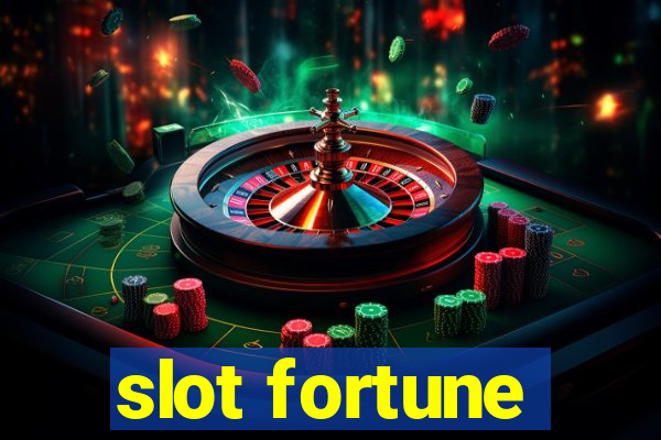 slot fortune