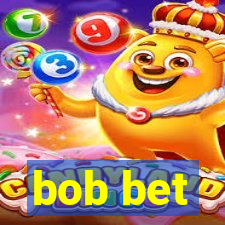 bob bet