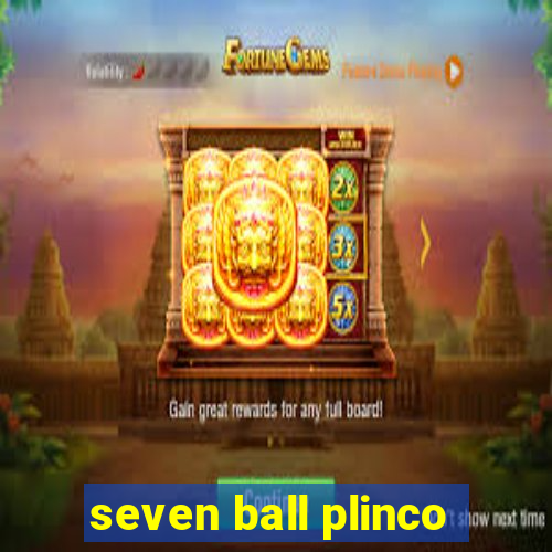 seven ball plinco