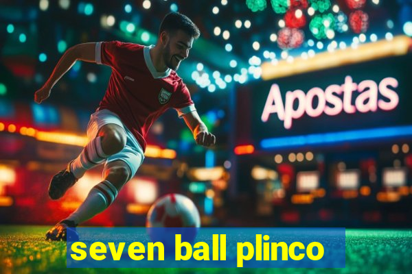 seven ball plinco