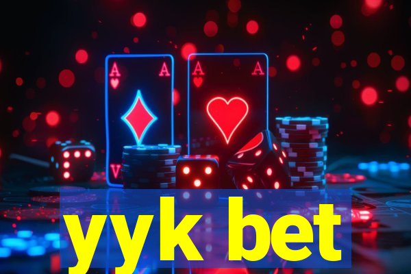 yyk bet