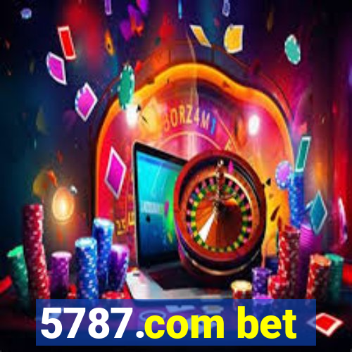 5787.com bet