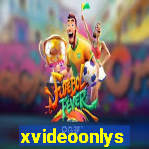 xvideoonlys