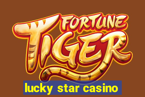 lucky star casino