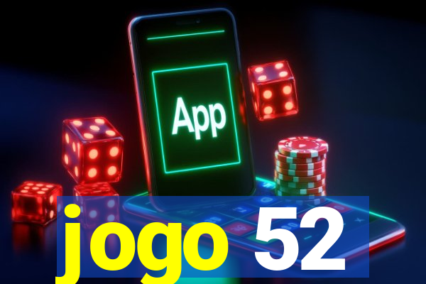 jogo 52