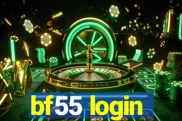 bf55 login