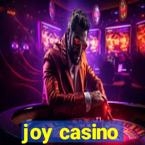 joy casino