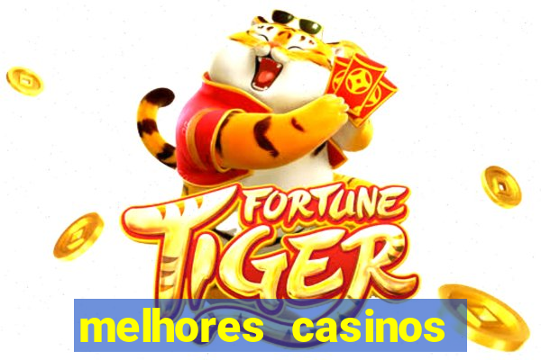 melhores casinos online 2024