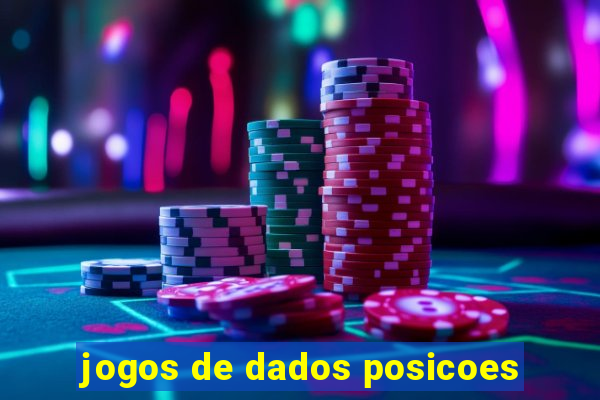 jogos de dados posicoes