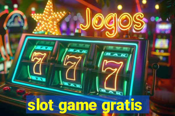 slot game gratis