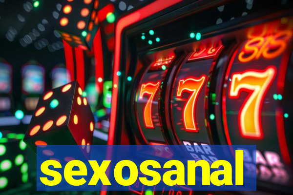 sexosanal