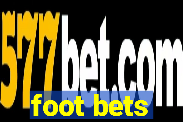 foot bets