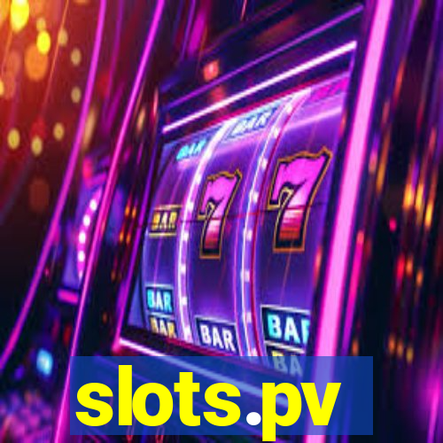 slots.pv