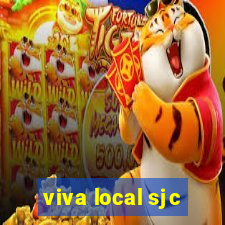 viva local sjc