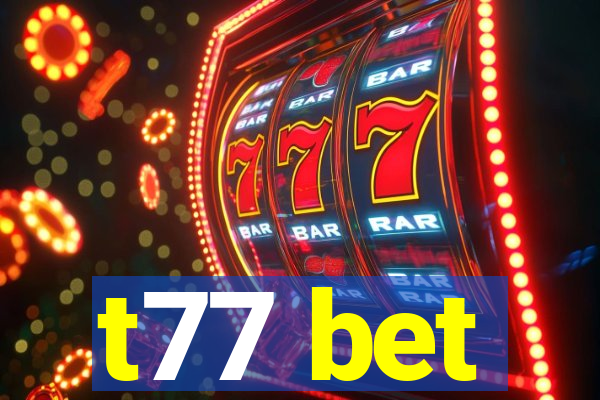 t77 bet