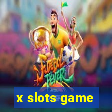 x slots game