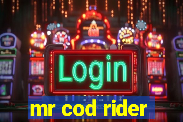 mr cod rider