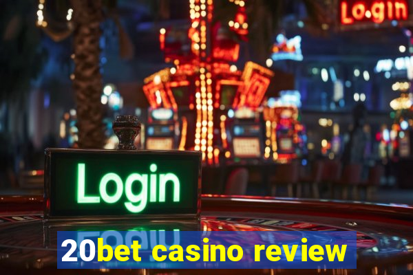 20bet casino review