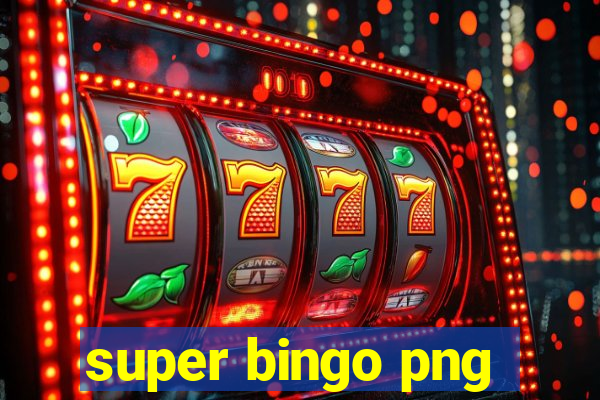 super bingo png