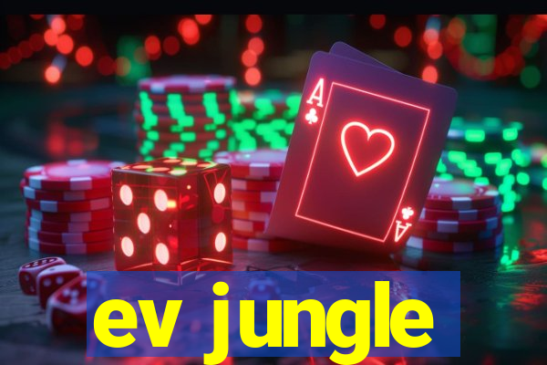 ev jungle