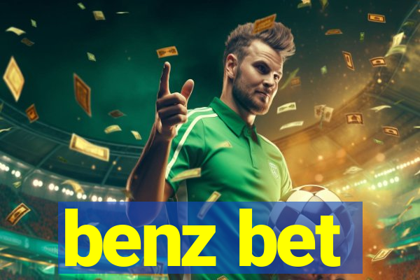 benz bet