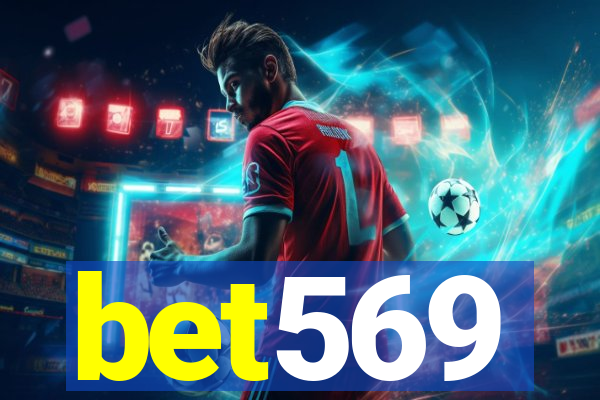 bet569