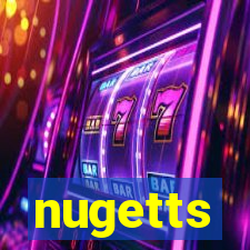 nugetts