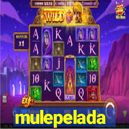 mulepelada