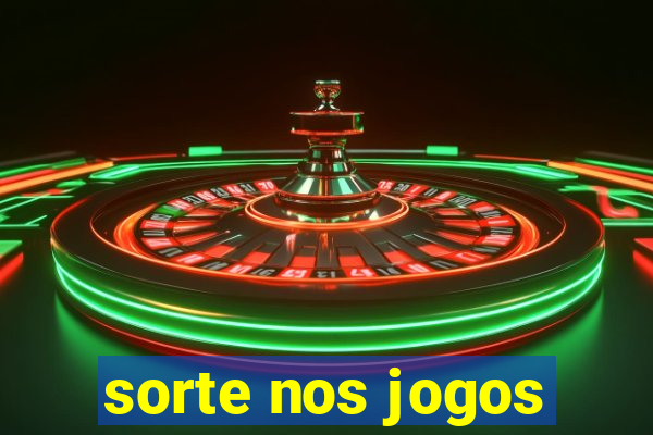 sorte nos jogos