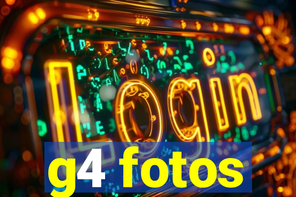 g4 fotos