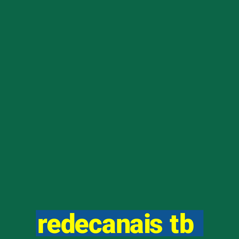 redecanais tb